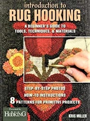 Intro to rug hooking book by Kris Miller for Nola's workshop