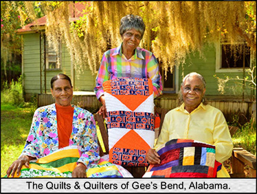 The quilters of Gee's Bend Alabama